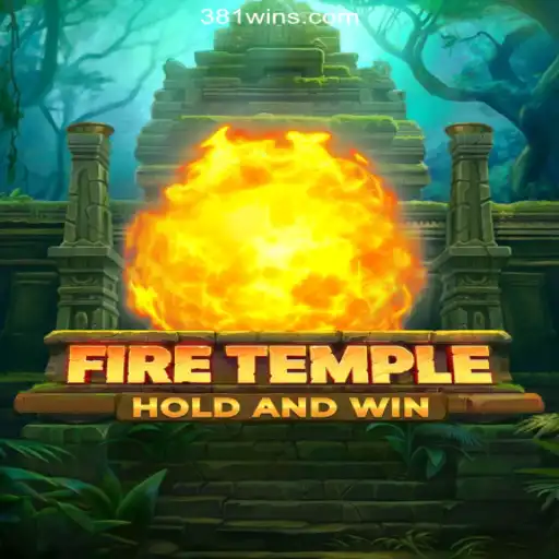 Explore the Thrilling Adventure of FireTemple on 381win.com Platform