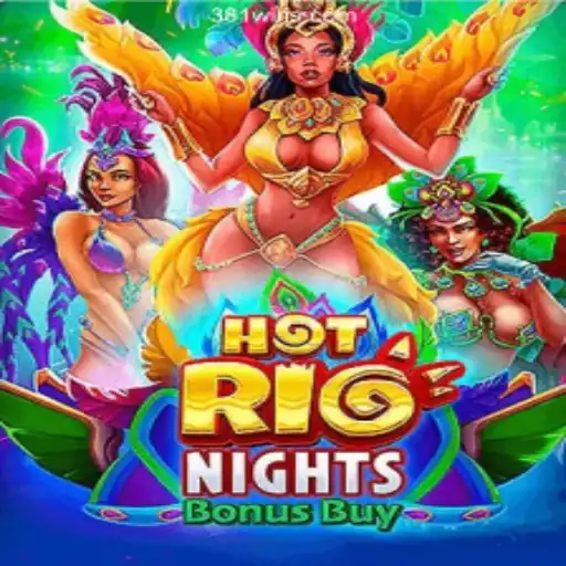 Experience the Thrill of HotRioNightsBonusBuy on 381win.com Platform: A Dive into Online Slots Brasil #1