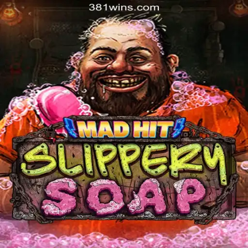 MadHitSlipperySoap: The Ultimate Online Slots Adventure