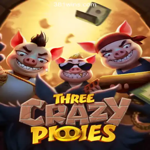 ThreeCrazyPiggies: A Deep Dive into the Exciting Slot Game on 381win.com