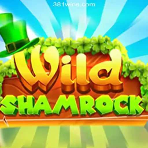 Discover the Magic of WildShamrock: A Top Choice on 381win.com Platform